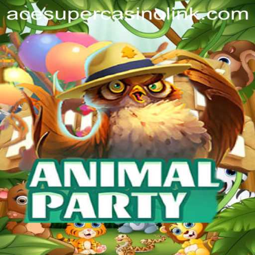 Discover the Thrills of AnimalParty and Acesuper Casino Link