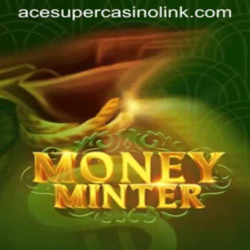 Unveiling MoneyMinter: The New Casino Game Revolution