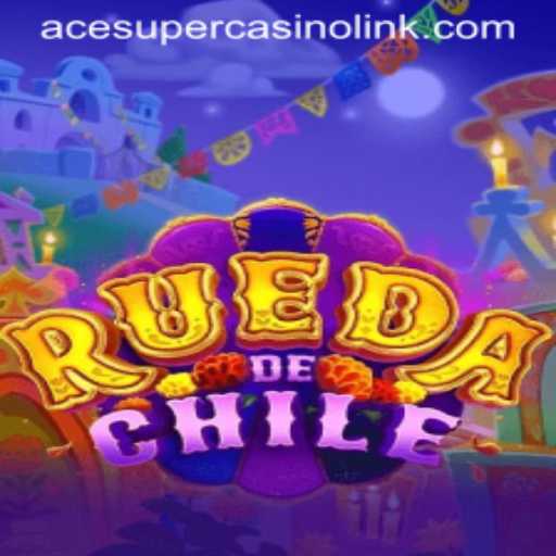 RuedaDeChile: Exploring the Fascinating World of this Unique Game